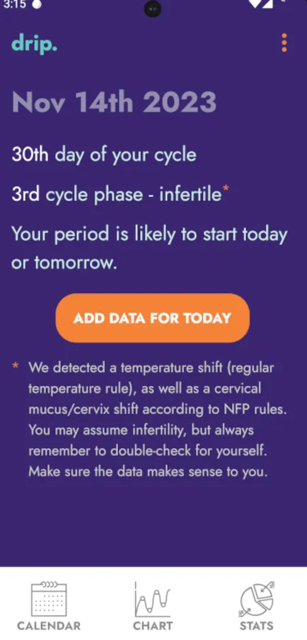 Home screen showing today's cycle day and phase, when the next period is likely to start, and a button to add today's data
